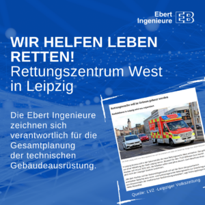 Rettungszentrum West in Leipzig, Planung der Technischen Gebäudeausrüstung Ebert Ingenieure